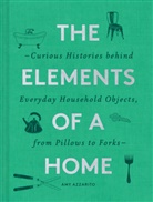 Amy Azzarito, Azzarito Amy, Alice Pattullo - The Elements of a Home