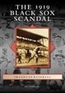 Dan Helpingstine - The 1919 Black Sox Scandal