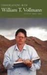 Daniel Lukes, Daniel Lukes - Conversations With William T. Vollmann