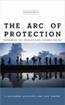 Alex Aleinikoff, Alex Zamore Aleinikoff, T Alexander Aleinikoff, T. Alexander Aleinikoff, T. Alexander Zamore Aleinikoff, Leah Zamore - Arc of Protection