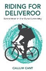 Cant, Callum Cant - Riding for Deliveroo