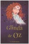 L. Frank Baum - Glinda de Oz