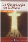 Friedrich Nietzche - La Genealogia de la Moral