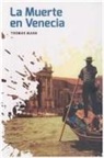 Thomas Mann - La Muerte En Venecia