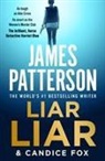 Candice Fox, James Patterson, James/ Fox Patterson - Liar Liar