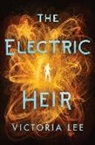 Victoria Lee - The Electric Heir