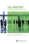 Wolters Kluwer Staff, Wolters Kluwer Editorial Staff - U.S. Master Employee Benefits Guide