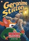 GERONIMO STILTON, Geronimo Stilton - Geronimo Stilton Reporter #4 &ldquo;The Mummy with No Name&rdquo; HC