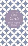 Helen Fogwell Porter, Helen Fogwill Porter - Full Circle