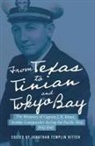 Jonathan Templin Ritter - From Texas to Tinian and Tokyo Bay