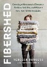 Rebecca Burgess, Rebecca/ White Burgess, Courtney White - Fibershed