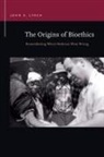 John A. Lynch - The Origins of Bioethics