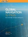 Dale De Remer, DE REMER DALE, Dale de Remer Ph. D., Gary Ullrich - Global Navigation for Pilots