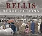 Tim Gregg - Rellis Recollections