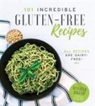 Jennifer Bigler - 101 Incredible Gluten-Free Recipes