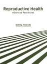 Sidney Alvarado - Reproductive Health