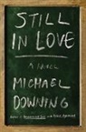 Michael Downing, Downing Michael - Still in Love