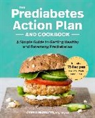 Cheryl Mussatto MS LD, Cheryl Mussatto - The Prediabetes Action Plan and Cookbook