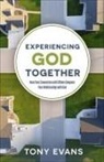 Tony Evans - Experiencing God Together