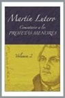 Martin Luther - Comentario a Los Profetas Menores Vol. 2 (Commentary to the Minor Prophets Vol. 2)