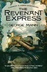 George Mann - Revenant Express