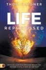 Thom Gardner - Life Repurposed