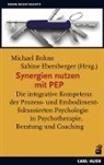 Michae Bohne, Michael Bohne, Ebersberger, Ebersberger, Sabine Ebersberger - Synergien nutzen mit PEP