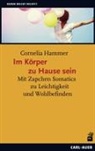 Cornelia Hammer - Im Körper zu Hause sein