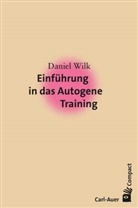 Daniel Wilk - Einführung in das Autogene Training