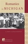 Martha Aladjem Bloomfield - Romanies in Michigan