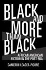 Cameron Leader-Picone - Black and More Than Black