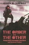 Joseph W Campbell, Joseph W. Campbell - Order and the Other