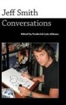 Frederick Luis Aldama, Frederick Luis Aldama - Jeff Smith