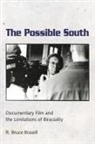 R Bruce Brasell, R. Bruce Brasell - Possible South