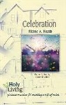 Elaine A. Heath - Celebration