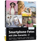 Ulrich Dorn - Smartphone-Fotos mit Like-Garantie