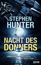 Stephen Hunter, Kyle Mills - Nacht des Donners
