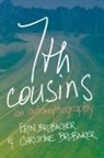 Erin Brubacher, Christine Brubaker - 7th Cousins