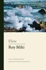 Roy Miki, Roy Miki, Michael Barnholden, Michael Barnholden - Flow