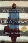 Heather Morris - Cilka's Journey