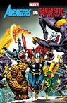 John Byrne, Gerry Conway, Conway Gerry, Gil Kane, Jack Kirby, Stan Lee... - Avengers Vs. Fantastic Four