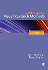 Dawn Mannay, Luc Pauwels, Author, Dawn Mannay, Mannay Dawn, Luc Pauwels... - The Sage Handbook of Visual Research Methods