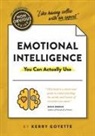 Kerry Goyette - The Non-Obvious Guide to Emotional Intelligence (You Can Actually Use)