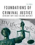 Tod W. Burke, Henry F. Fradella, Stephen S. Owen, Stephen S./ Fradella Owen - Foundations of Criminal Justice