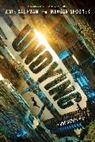 Amie Kaufman, Meagan Spooner - Undying