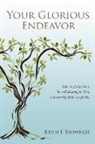 Kevin Brownlee - Your Glorious Endeavor