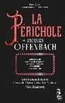 Jacques Offenbach - La Périchole, 2 Audio-CDs + Buch (Hörbuch)