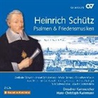 Heinrich Schütz - Psalmen & Friedensmusiken, 2 Audio-CDs (Hörbuch)