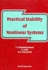Vangipuram Lakshmikantham, Srinivasa G Leela, Srinivasa G. Leela, Anatoliy A Martynyuk, Anatolli A Martynyuk, Anatolli A. Martynyuk - Practical Stability of Nonlinear Systems