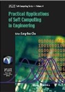 Sung-Bae Cho - Practical Applications Of Soft Computing In Engineering
